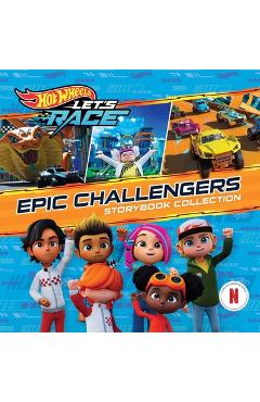 Hot Wheels Let's Race: Epic Challengers Storybook Collection -