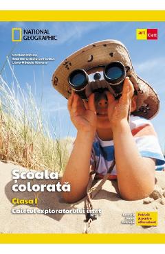 Scoala colorata - Clasa 1 - Caietul exploratorului istet - Marilena Nicolae, Andreea-Cristina Dumitrescu, Liana-Mihaela Ilincescu - GRUPUL EDITORIAL ART Scoala colorata - Clasa 1 - Caietul exploratorului istet - Marilena Nicolae, Andreea-Cristina Dumitrescu, Liana-Mihaela Ilincescu - GRUPUL EDITORIAL ART