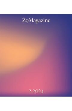 Z9Magazine Nr.2 din 2024 - UNIVERSITATEA LUCIAN BLAGA DIN SIBIU Z9Magazine Nr.2 din 2024 - UNIVERSITATEA LUCIAN BLAGA DIN SIBIU
