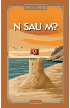 N sau M? - Agatha Christie - LITERA N sau M? - Agatha Christie - LITERA