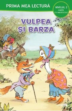 Vulpea si barza. Prima mea lectura - LITERA Vulpea si barza. Prima mea lectura - LITERA