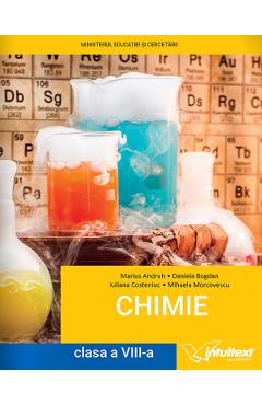 Chimie - Clasa 8 - Manual - Marius Andruh, Daniela Bogdan, Iuliana Costeniuc, Mihaela Morcovescu