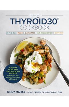 THYROID30® Cookbook - Ginny Mahar