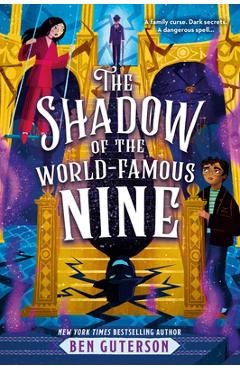 The Shadow of the World-Famous Nine - Ben Guterson