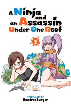 A Ninja and an Assassin Under One Roof Vol. 2 -