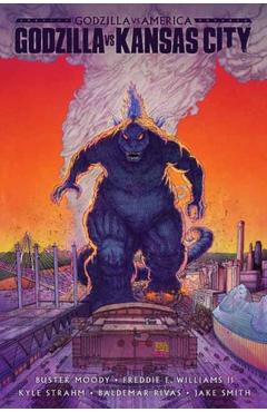 Godzilla vs. America: Kansas City - Buster Moody