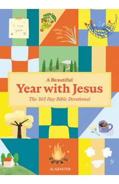 A Beautiful Year with Jesus (Sc): The Daily Devotional for 365 Days in the Bible -