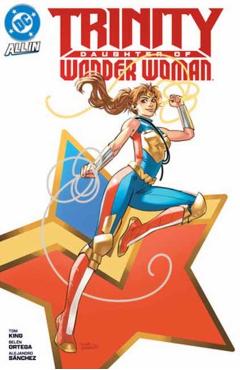 Trinity: Daughter of Wonder Woman - Tom King