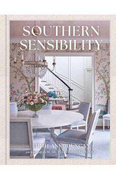 Southern Sensibility - Edith-anne Duncan