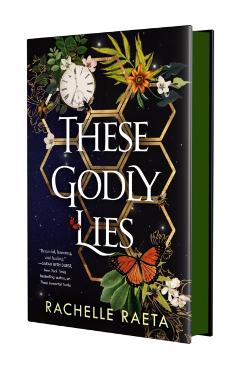 These Godly Lies - Rachelle Raeta