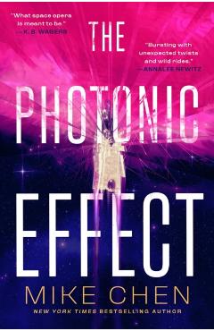 The Photonic Effect - Mike Chen