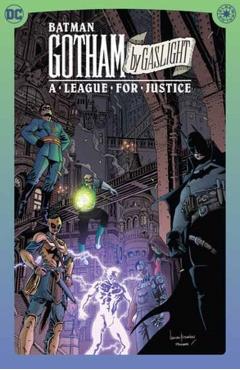 Batman: Gotham by Gaslight: A League for Justice - Andy Diggle
