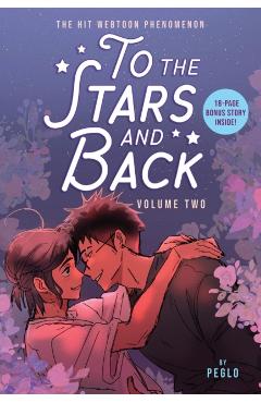 To the Stars and Back (a Graphic Novel): Volume 2 -