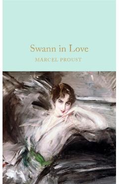 Swann In Love - Marcel Proust