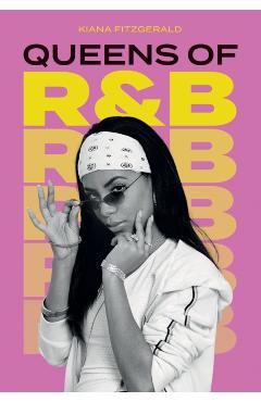 Queens of R&B - Kiana Fitzgerald