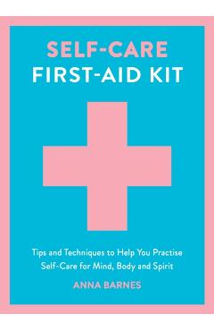 Self-Care First-Aid Kit - Anna Barnes