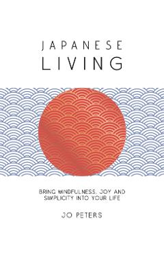 Japanese Living - Jo Peters