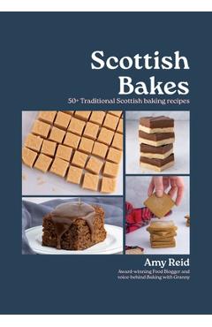 Scottish Bakes - Amy Reid