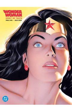 Wonder Woman: Spirit of Truth (New Edition) - Paul Dini