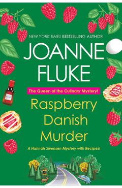 Raspberry Danish Murder - Joanne Fluke