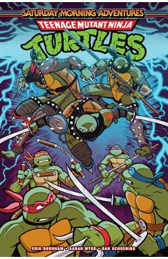 Teenage Mutant Ninja Turtles: Saturday Morning Adventures, Vol. 7 - Erik Burnham