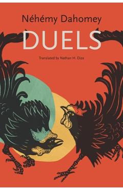 Duels - Néhémy Dahomey