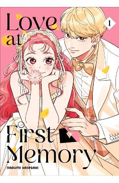 Love at First Memory 1 - Narumi Hasegaki