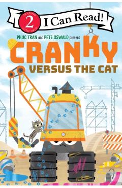 Cranky Versus the Cat - Phuc Tran