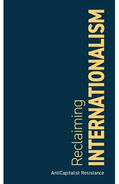 Reclaiming Internationalism - Gilbert Achcar