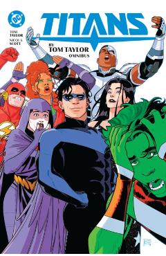 Titans by Tom Taylor Omnibus - Tom Taylor