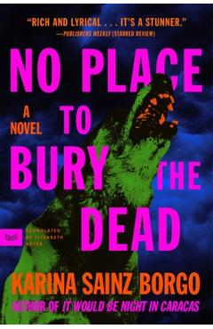 No Place to Bury the Dead