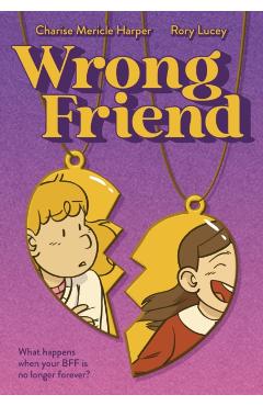Wrong Friend - Charise Mericle Harper