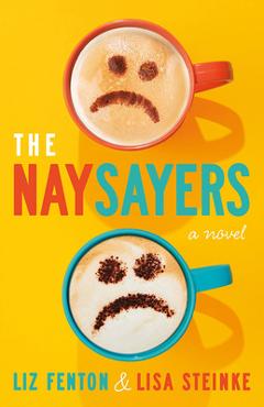 The Naysayers - Liz Fenton