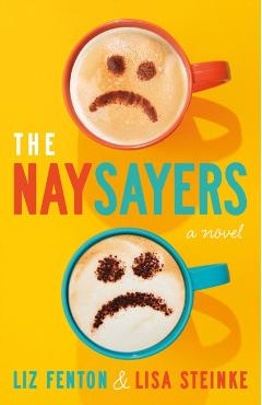 The Naysayers - Liz Fenton