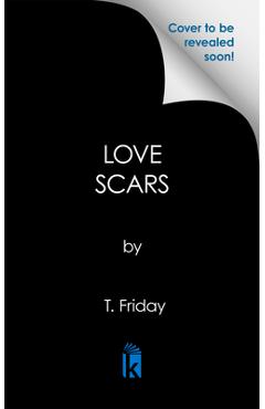 Love Scars - T. Friday - Imagine 1