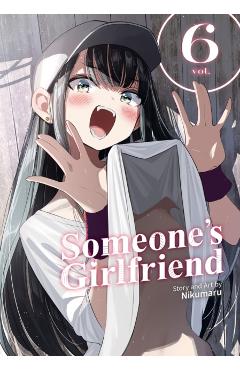 Someone's Girlfriend Vol. 6 -