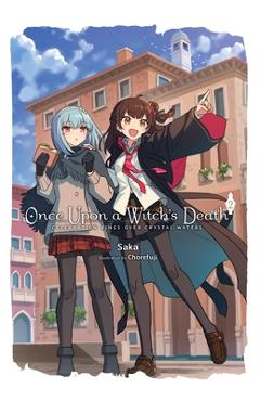 Once Upon a Witch's Death, Vol. 2 -