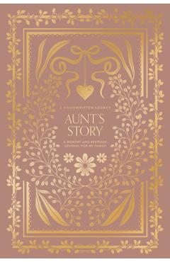 Aunt's Story: A Memory and Keepsake Journal - Korie Herold