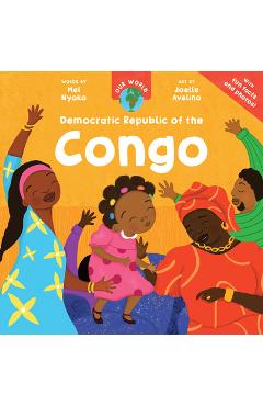Our World: Democratic Republic of the Congo - Mel Nyoko