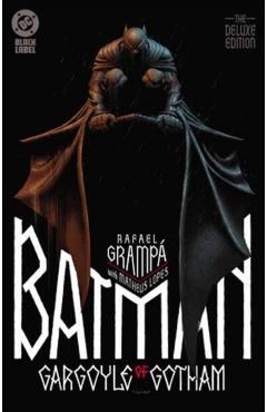 Batman: Gargoyle of Gotham - The Deluxe Edition - Rafael Grampa