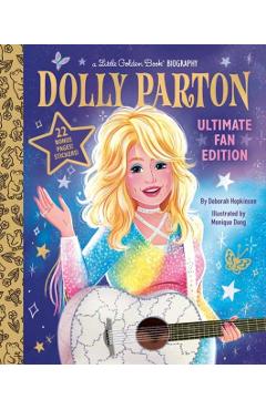 Dolly Parton Ultimate Fan Edition Little Golden Book Biography: 22 Bonus Pages! Stickers! - Deborah Hopkinson