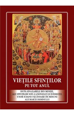 Vietile Sfintilor pe tot anul - CARTEA ORTODOXA