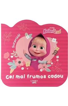 Masha si Ursul. Cel mai frumos cadou - LITERA Masha si Ursul. Cel mai frumos cadou - LITERA