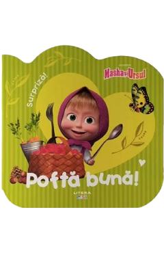 Masha si Ursul. Pofta buna!