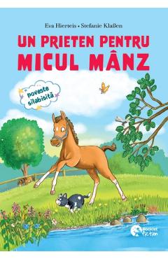 Un prieten pentru micul manz. Curaj, micule elefant! - Eva Hierteis, Anna Taube