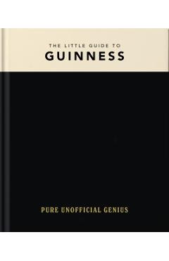 The Little Guide to Guinness -