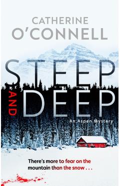 Steep and Deep - Catherine O'connell