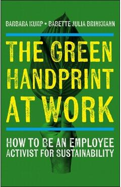 Green Handprint at Work - Barbara (university Of Twente)|brinkmann Kump