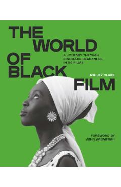 World of Black Film - Ashley Clark