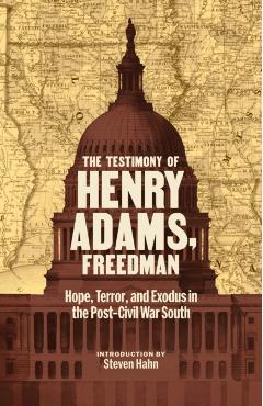Testimony of Henry Adams, Freedman - Henry Adams